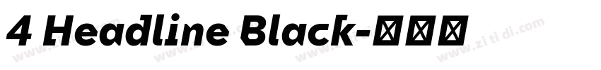 4 Headline Black字体转换